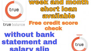 how to get true balance short loan true balance app se loan kaise le week / month options available screenshot 5