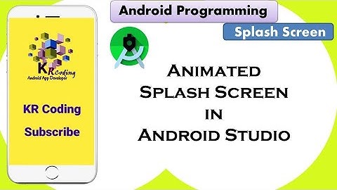 Creating a Splash Screen with Animations in Android Studio | Android App Development Tutorial