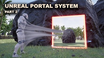 Portal & Teleport System In Unreal Engine - Part 2
