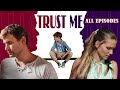 Trust me tv show all episodes fenix movie eng drama