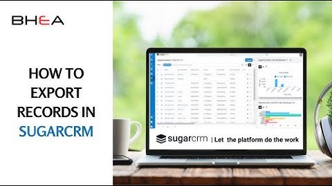 Effortless Data Export in SugarCRM - Tips and Tricks