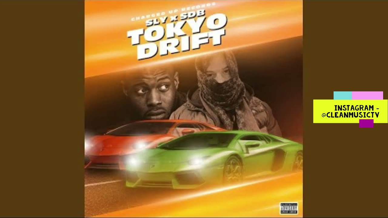 CLEAN] Tokyo drift (feat. SDB) - YouTube