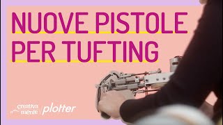 Pistola Tufting AK Cut Pile: spazio alla creatività