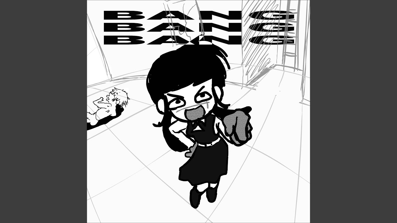 Bang Bang Bang