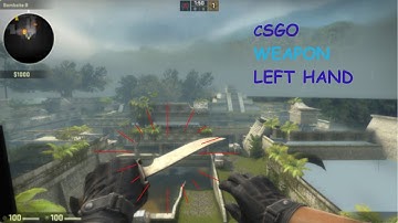 How to CHANGE/BIND the LEFT HAND  ☆CSGO☆