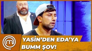 Yasin, Eda'yı Jüri Önünde Topa Tuttu! | MasterChef Türkiye