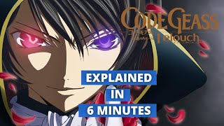 Code Geass Explained in 6 Minutes