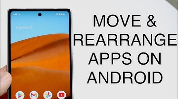 How To Move/Rearrange Apps On Android! (2023)