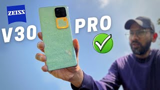 Vivo V30 Pro (ZEISS) Review After Day 7 ✅ Don’t Cancel Your Orders (Camera King Under 40k)