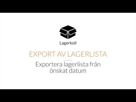 Export av lagerlista från önskat datum