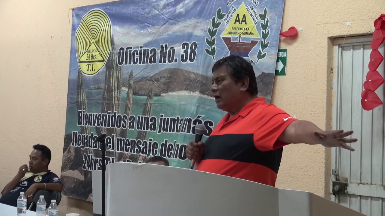 JUAN LOPEZ LA PAZ BCS 25 ANIVERSARIO AA 24 HORAS YouTube
