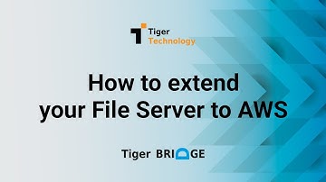 How to extend your File Server to AWS
