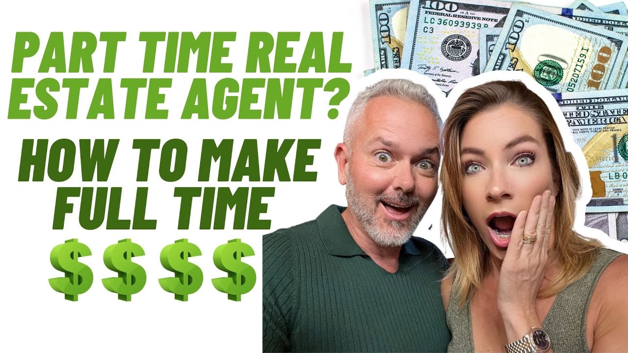 Part Time Real Estate Agent How To Make Full Time YouTube Part Time Real Estate Agent How To Make Full Time YouTube