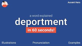 DEPORTMENT - Meaning and Pronunciation