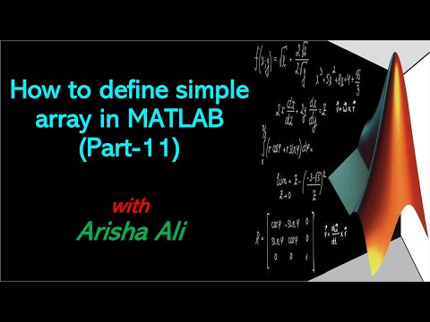 How to define simple Array in MATLAB (Part-11)