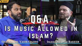 Is Music Halal? | Q&A | Shaykh Dr. Yasir Qadhi & Imam Ibrahim Bakeer