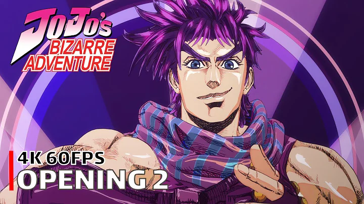 JoJo&#039;s Bizarre Adventure - Opening 2 [4K 60FPS | Creditless | CC]