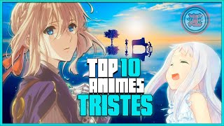 From Crying to Existential Emptiness 💀 | Top 10 Saddest Anime