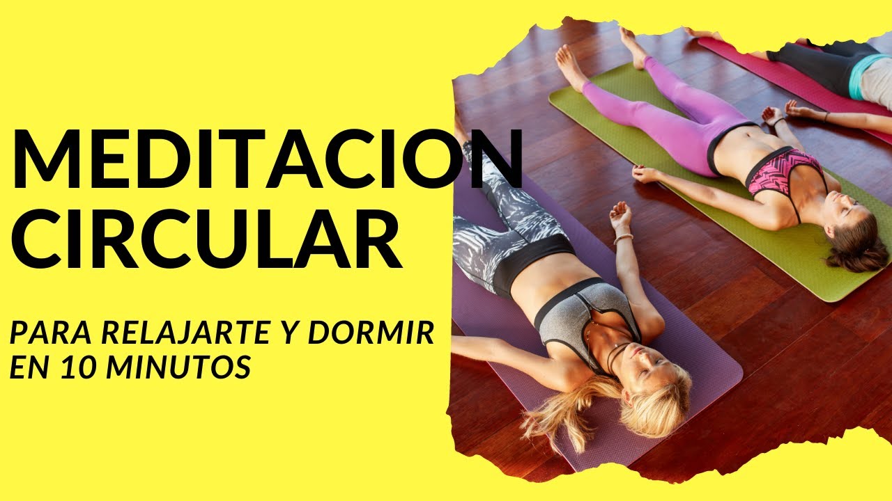 Meditacion Guiada para dormir y relajarse en 10 minutos - YouTube