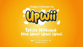 Kadilida X Mkataba Mc - UPWII ( Singeli Music) Alipo Sema Moyo Moyo