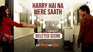 Jab Harry Met Sejal | Deleted Scenes | Shah Rukh Khan, Anushka Sharma Jab Harry Met Sejal | Deleted Scenes | Shah Rukh Khan, Anushka Sharma