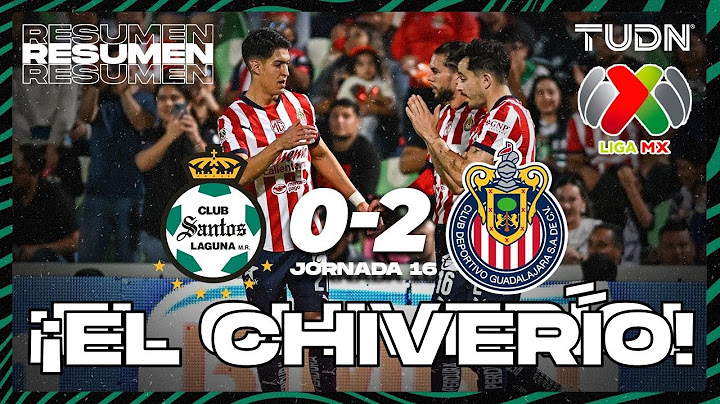 Highlights and goals | Santos 0-2 Chivas | Liga MX - AP2024 - J16 | TUDN