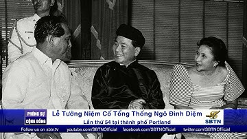 PHÓNG SỰ CỘNG ĐỒNG: Lễ giỗ Cố Tổng Thống Ngô Đình Diệm lần thứ 54 tại Portland
