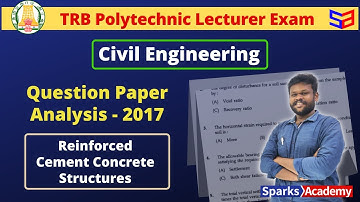 TRB Polytechnic Lecturer - Civil Engg Question Paper Analysis - Concrete Structures | Sparks Academy
