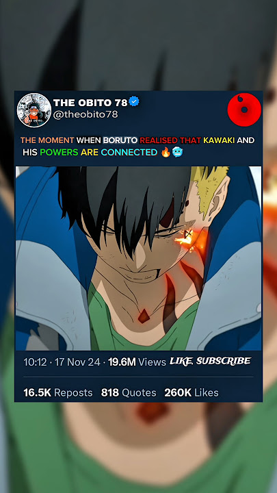 THE MOMENT WHEN BORUTO REALISED THAT KAWAKI AND HIS POWERS ARE CONNECTED 🔥🥶