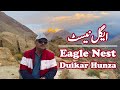 Eagle nest  duikar hunza valley  gilgit baltistan  mozi ventures  vlog