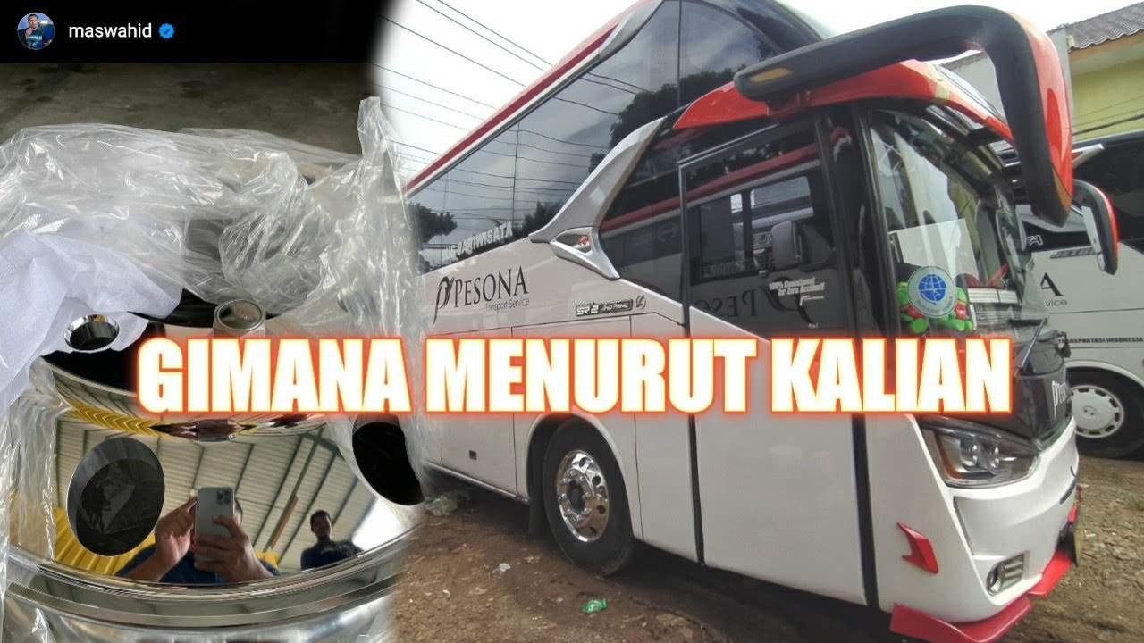 Velg Alumunium Bangkitkan Aura Bus PESONA Penjelajah YouTube velg-alumunium-bangkitkan-aura-bus-pesona-penjelajah-youtube