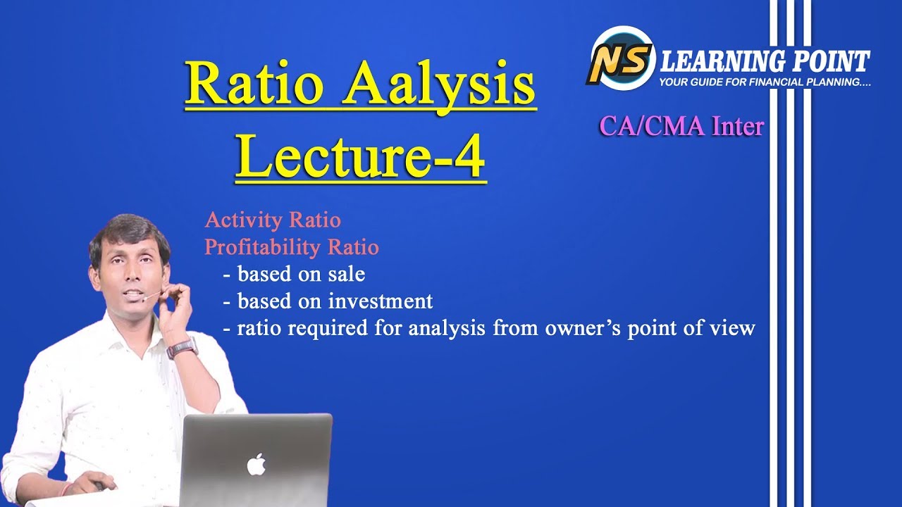 Ratio Analysis Lecture -4 !! CA / CMA Intermediate FM paper !! CA ...