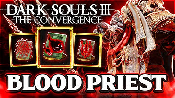 VAMPIRISM makes us UNKILLABLE in The Dark Souls 3 Convergence Mod!