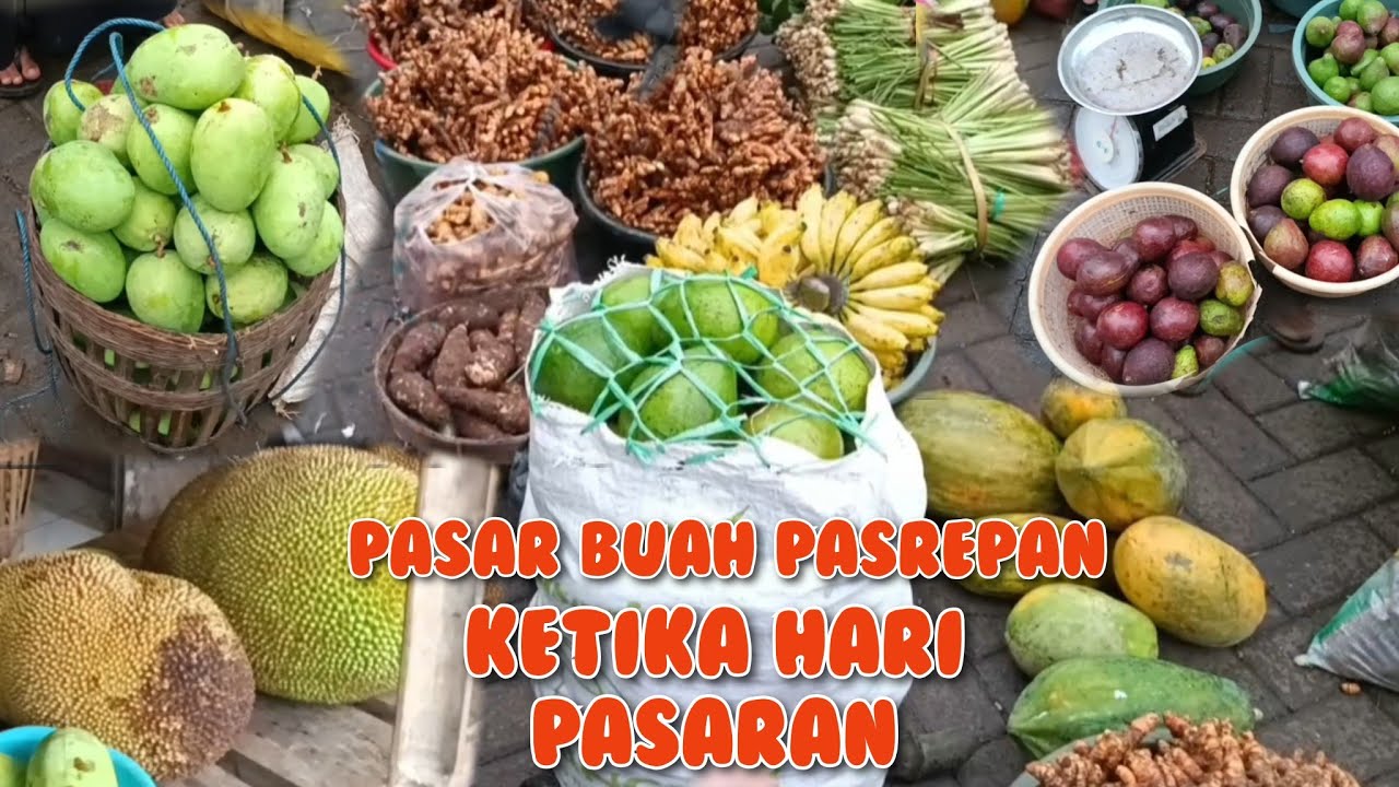 LIHAT HARGA MANGGA PETTE NANGKA DAN ALPUKAT DAN RIVIEW KELEPON DI PASAR BUAH PASREPAN (cuplikan)