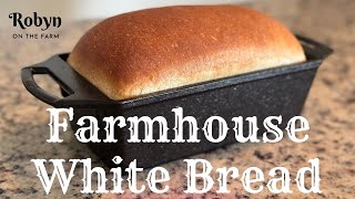 Easy Bread Recipe Farmhouse Country White Yeast Beginner Step By Step Instructions #bread