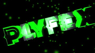 Intro for PlyfexHD [#160] (3D intro) I Not bad? I
