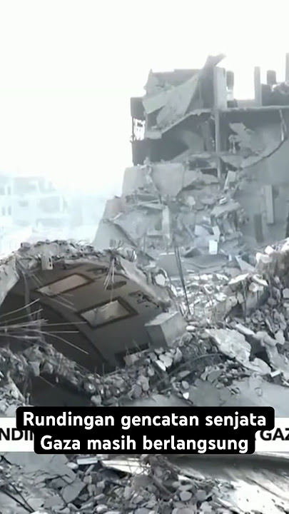 Rundingan gencatan senjata Gaza masih berlangsung
