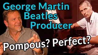 Beatles Producer GEORGE MARTIN - What He Taught Me about Music