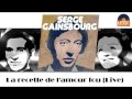 Miniature de la vidéo de la chanson La Recette De L'amour Fou (Live)