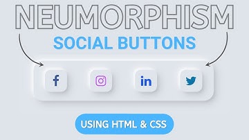 Neumorphism Social Buttons - HTML & CSS