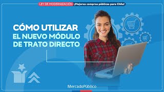 Tutorial Cómo Utilizar El Nuevo Módulo De Trato Directo