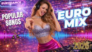 Eurodance Mix 2026 EP. 048 - Radiant DJ - #eurodance #90s  #remix #electronicmusic