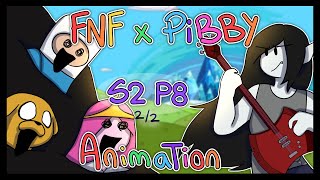 FNF X PIBBY (S2 P8 2/2) ADVENTURE TIME ~Friday Night Funkin~ [ANIMATION]