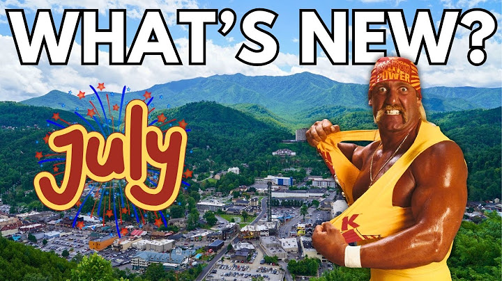What's NEW in THE SMOKIES? | JULY 2025 Gatlinburg & Pigeon Forge Tour