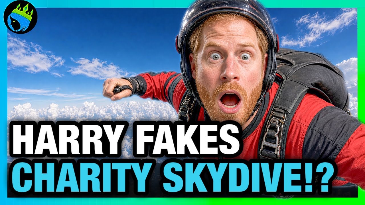 Prince Harry Is A BIG FAT CHARITY SKYDIVER FRAUD!?
