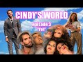 Cindys world  ep 3 vail
