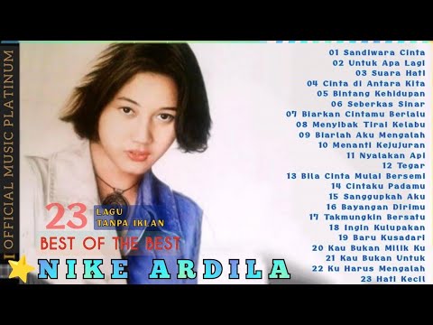 Lagu Nike Ardila Full Album Best Of The Best Youtube