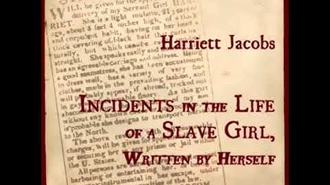 Incidents in the Life of a Slave Girl, Written by Herself ( Audiobook)