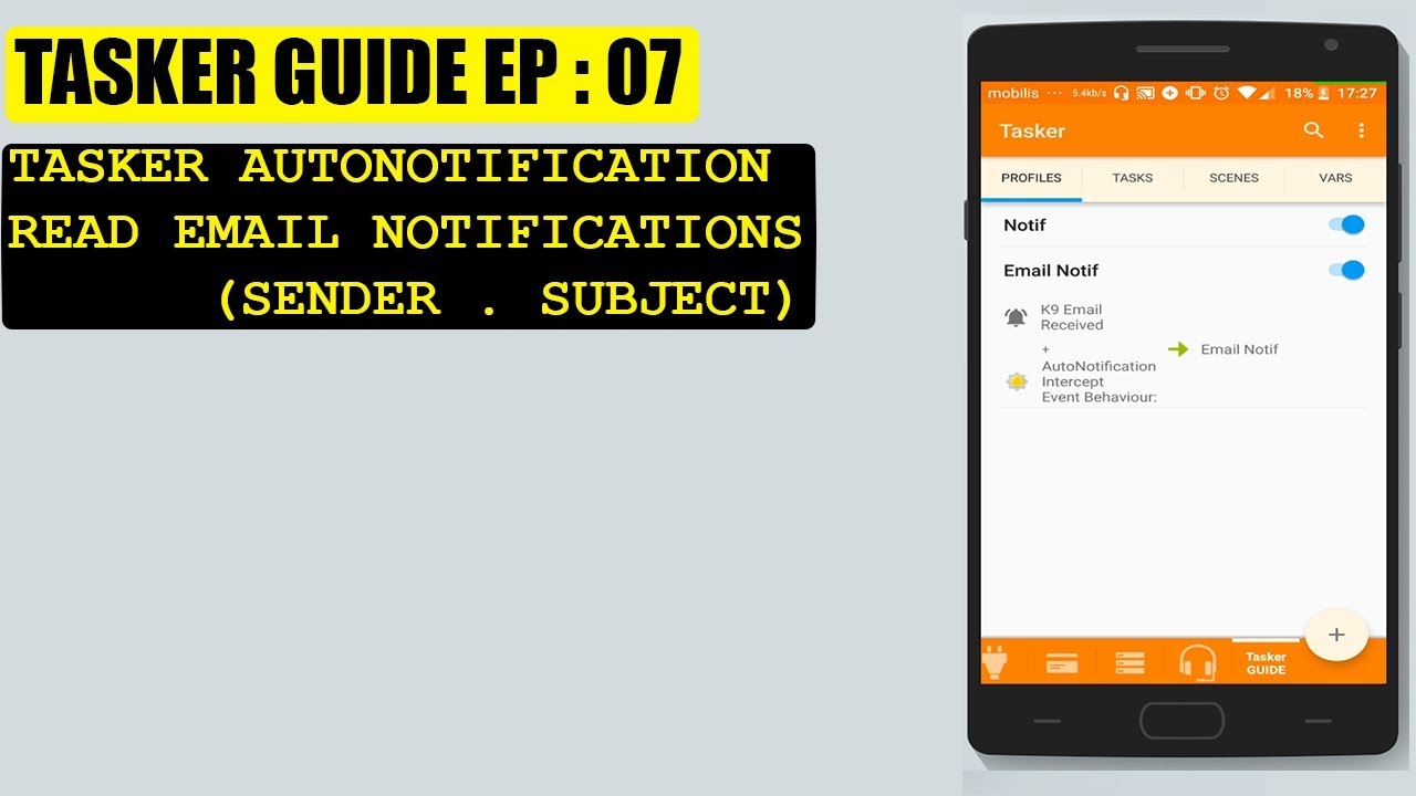 TASKER GUIDE EP 7 make tasker read email notifications (autonotification) YouTube
