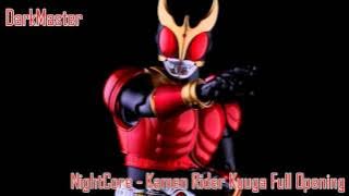 NightCore - Kamen Rider Kuuga Opening